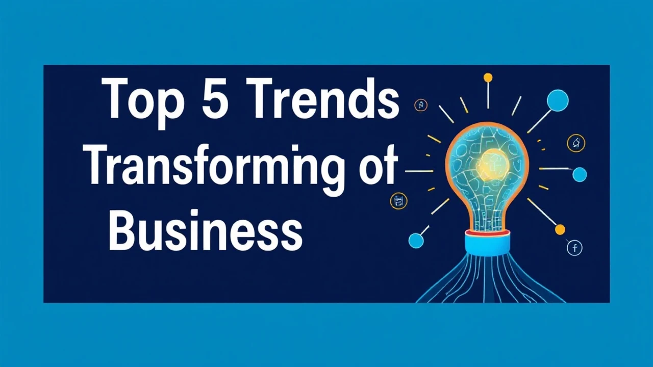 Exploring the Top 5 Trends Transforming the Future of Business Innovation