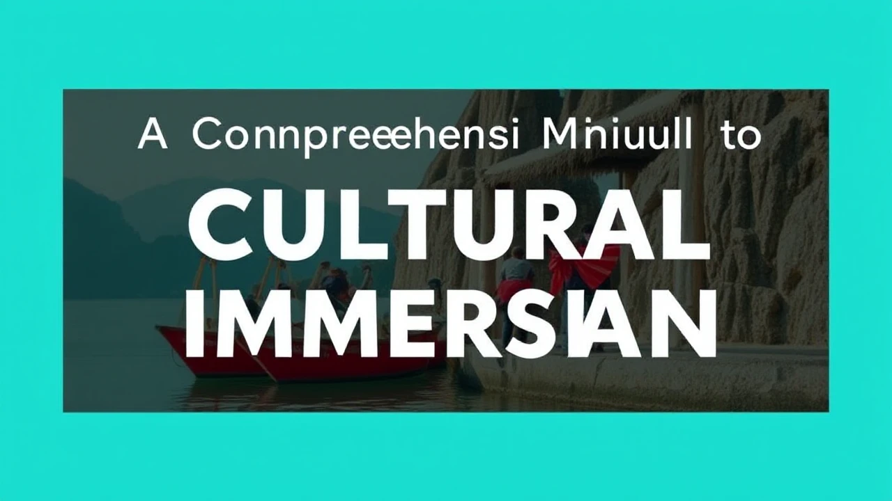 A Comprehensive Manual to Cultural Immersion: Embracing Local Traditions While Traveling