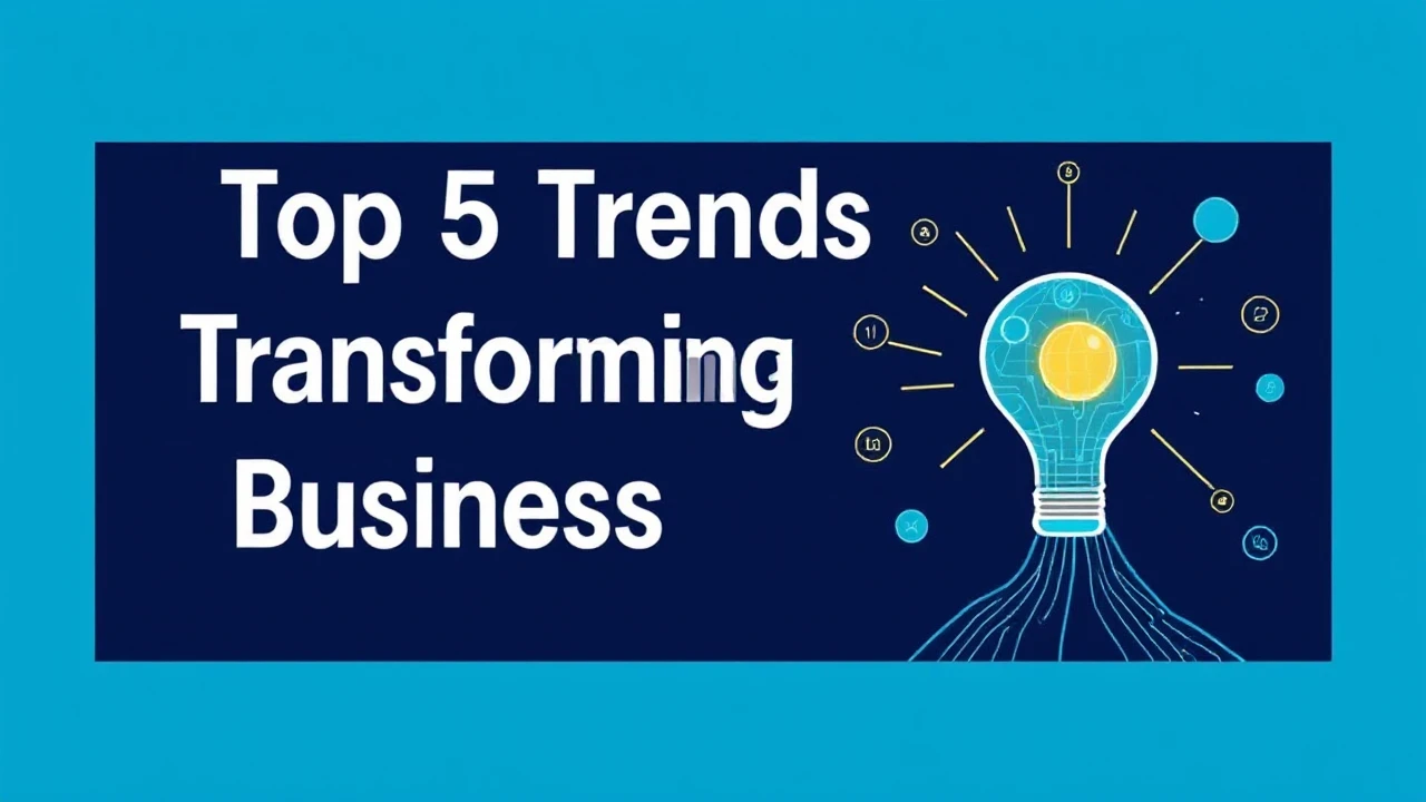 Exploring the Top 5 Trends Transforming the Future of Business Innovation
