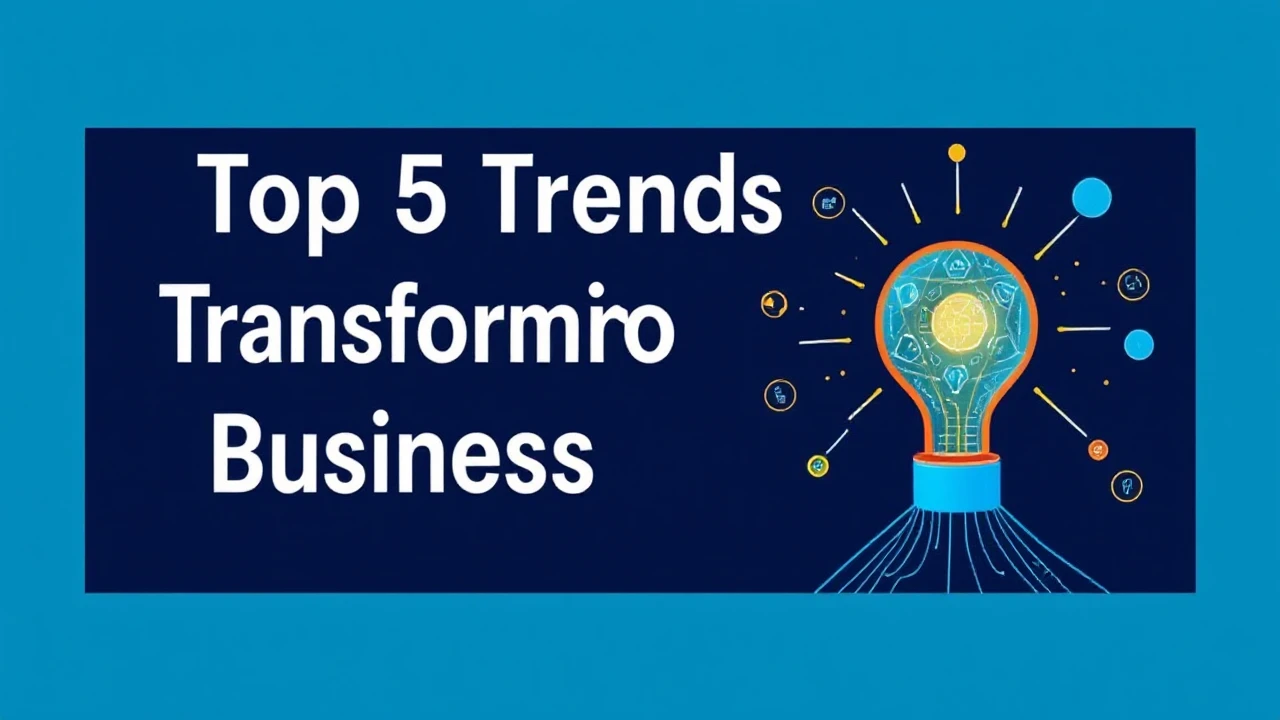 Unveiling the Top 5 Trends Transforming the Future of Business Innovation