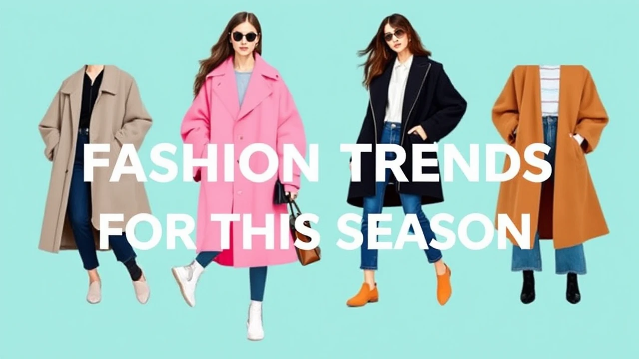 Latest Fashion Trends for This Season