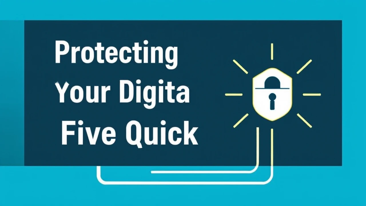 Protecting Your Digital Devices: Five Quick Tips