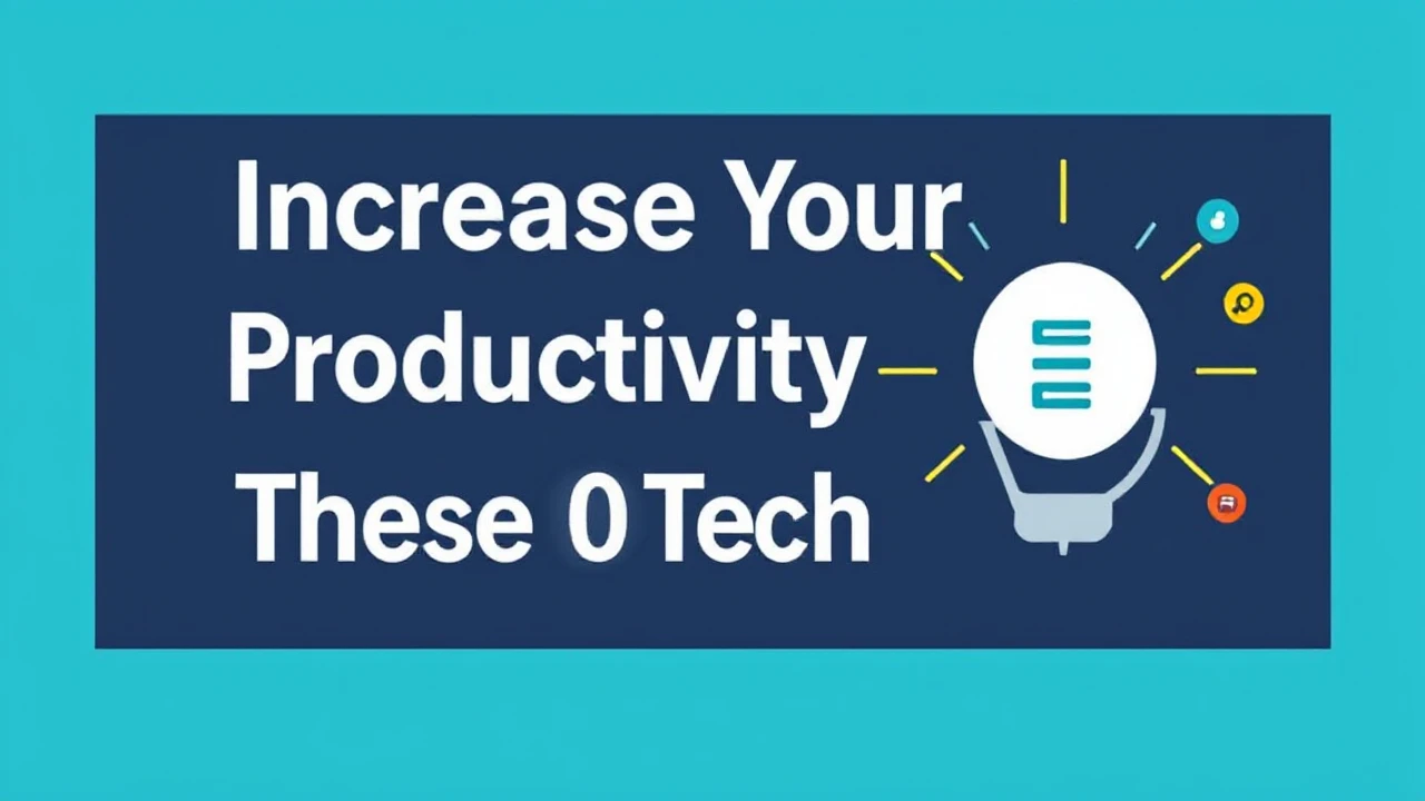 Increase Your Productivity with These 10 Tech Hacks