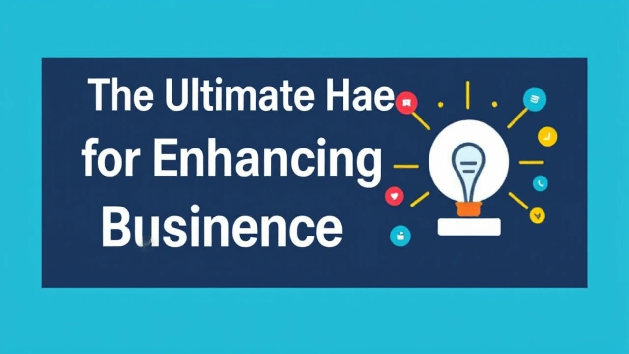 The Ultimate Handbook for Enhancing Your Business Presence Online