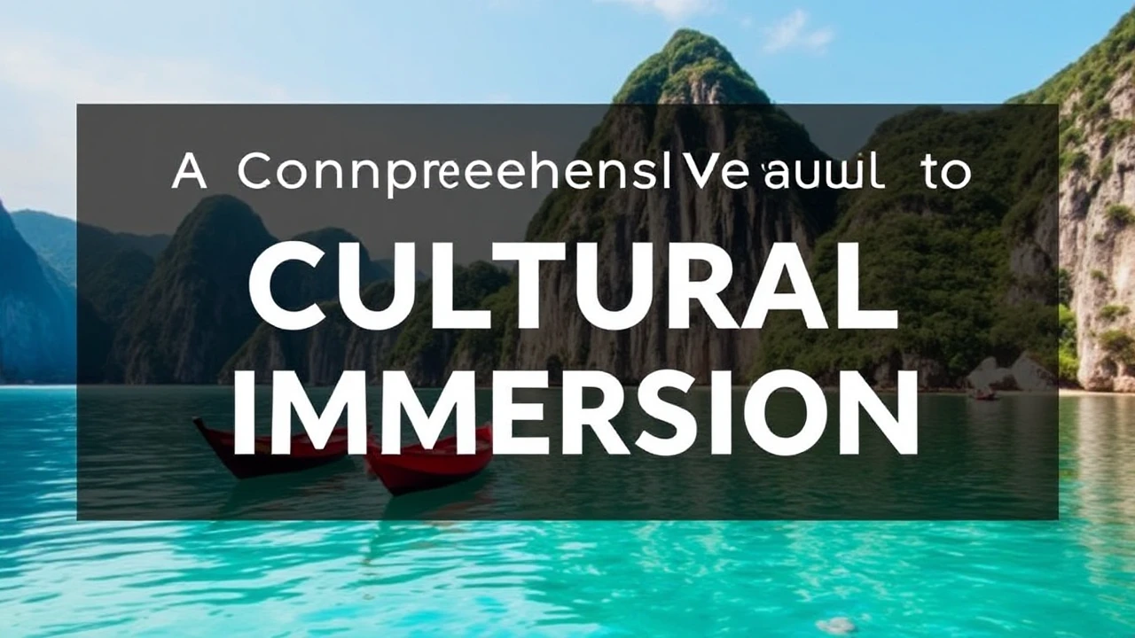A Comprehensive Manual to Cultural Immersion: Embracing Local Traditions While Traveling