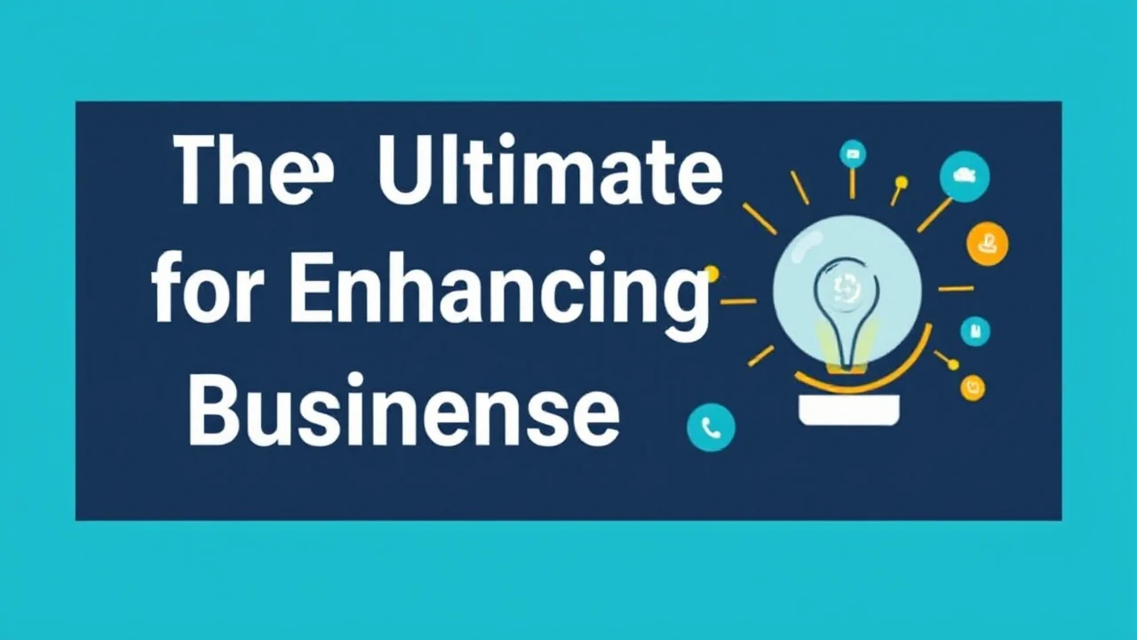 The Ultimate Handbook for Enhancing Your Business Presence Online