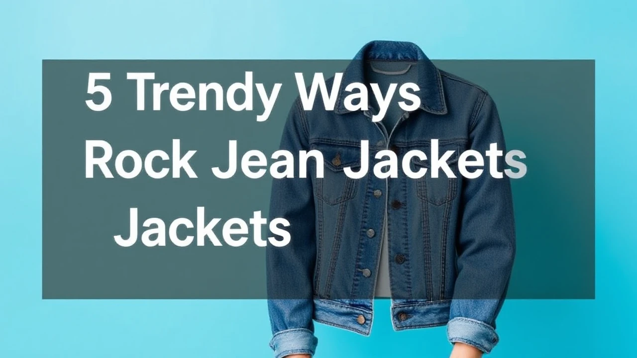 5 Trendy Ways to Rock Jean Jackets This Season: Expert Advice