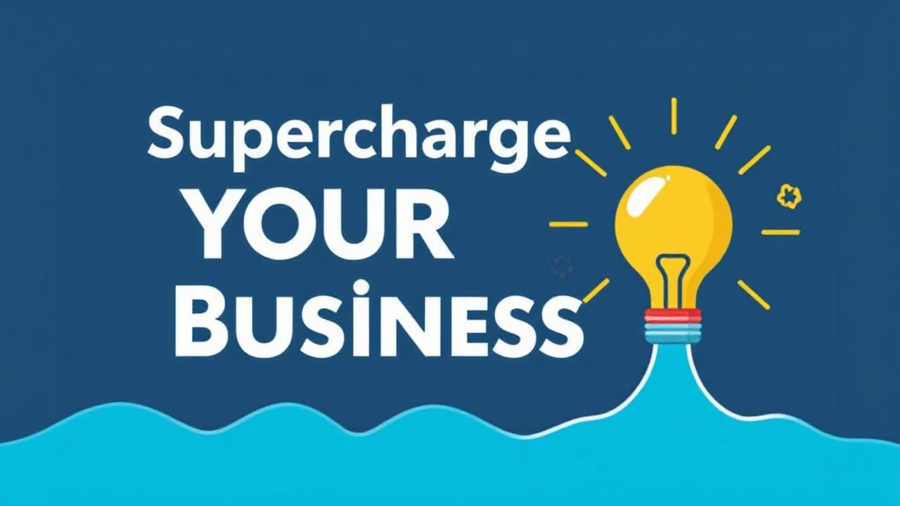 Supercharge Your Business: 10 Proven Strategies for Achieving Excellence