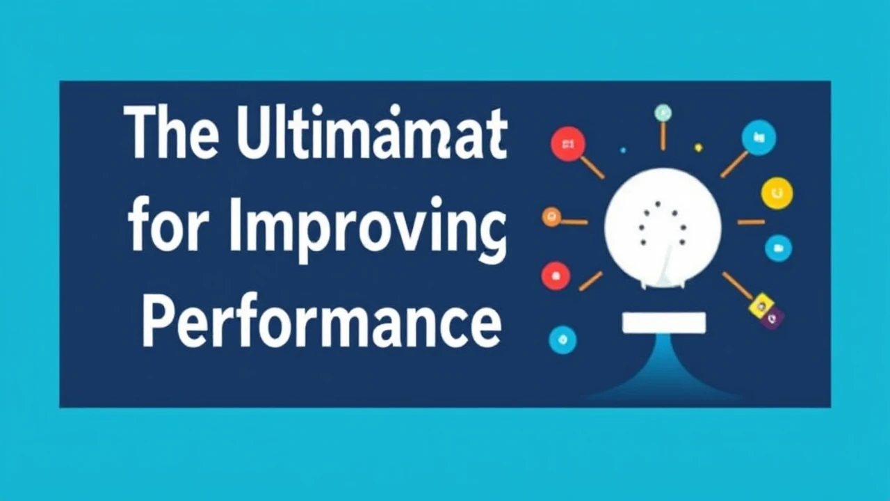 The Ultimate Handbook for Improving Your Business Performance Online