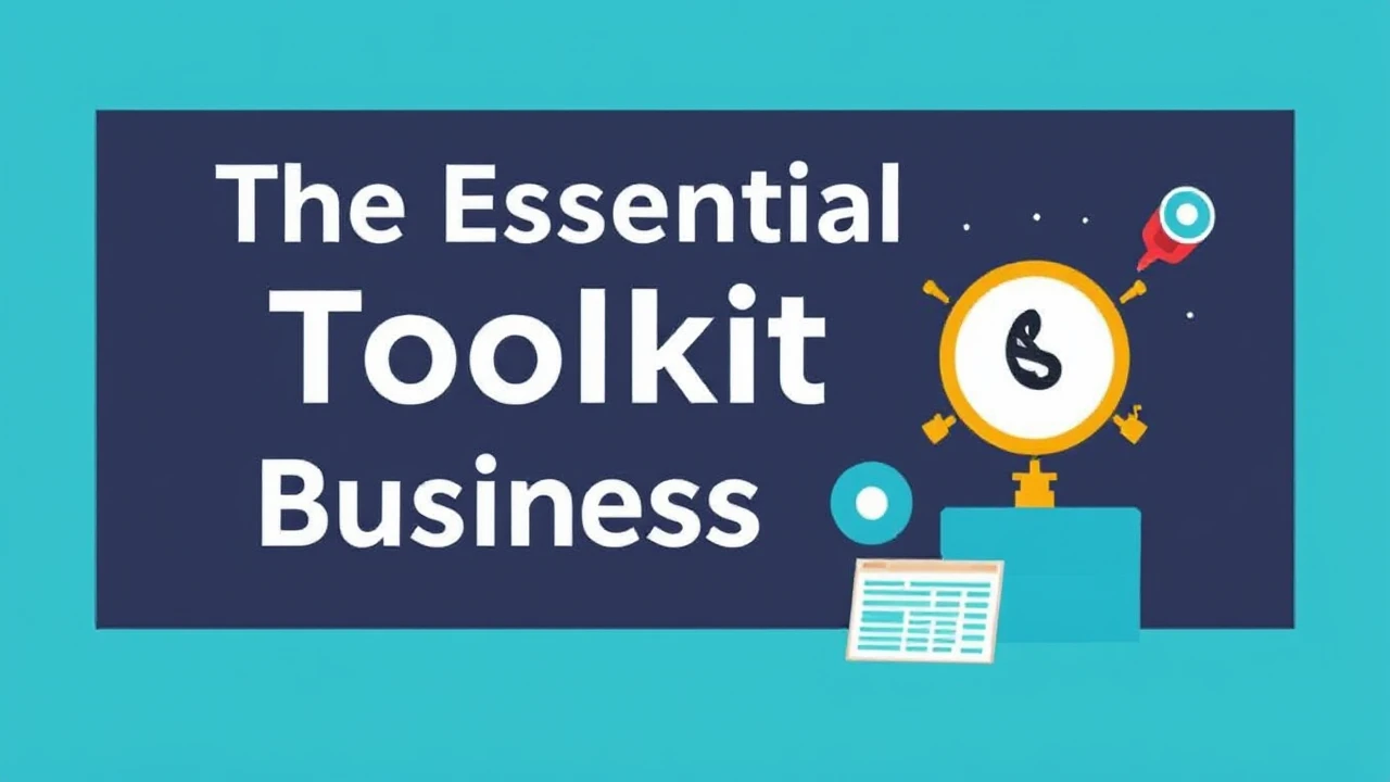 The Essential Toolkit for Business Owners: 10 Indispensable Resources