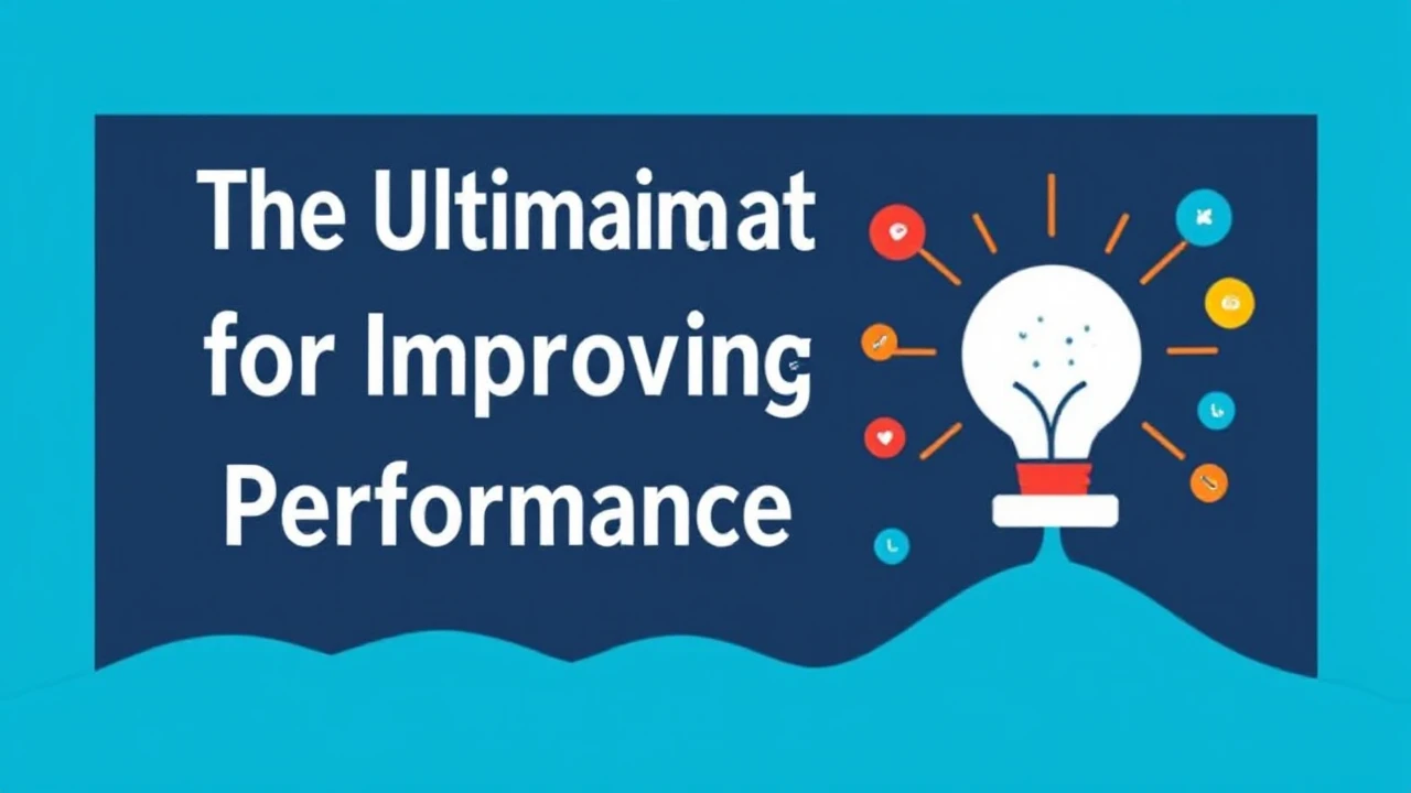 The Ultimate Handbook for Improving Your Business Performance Online