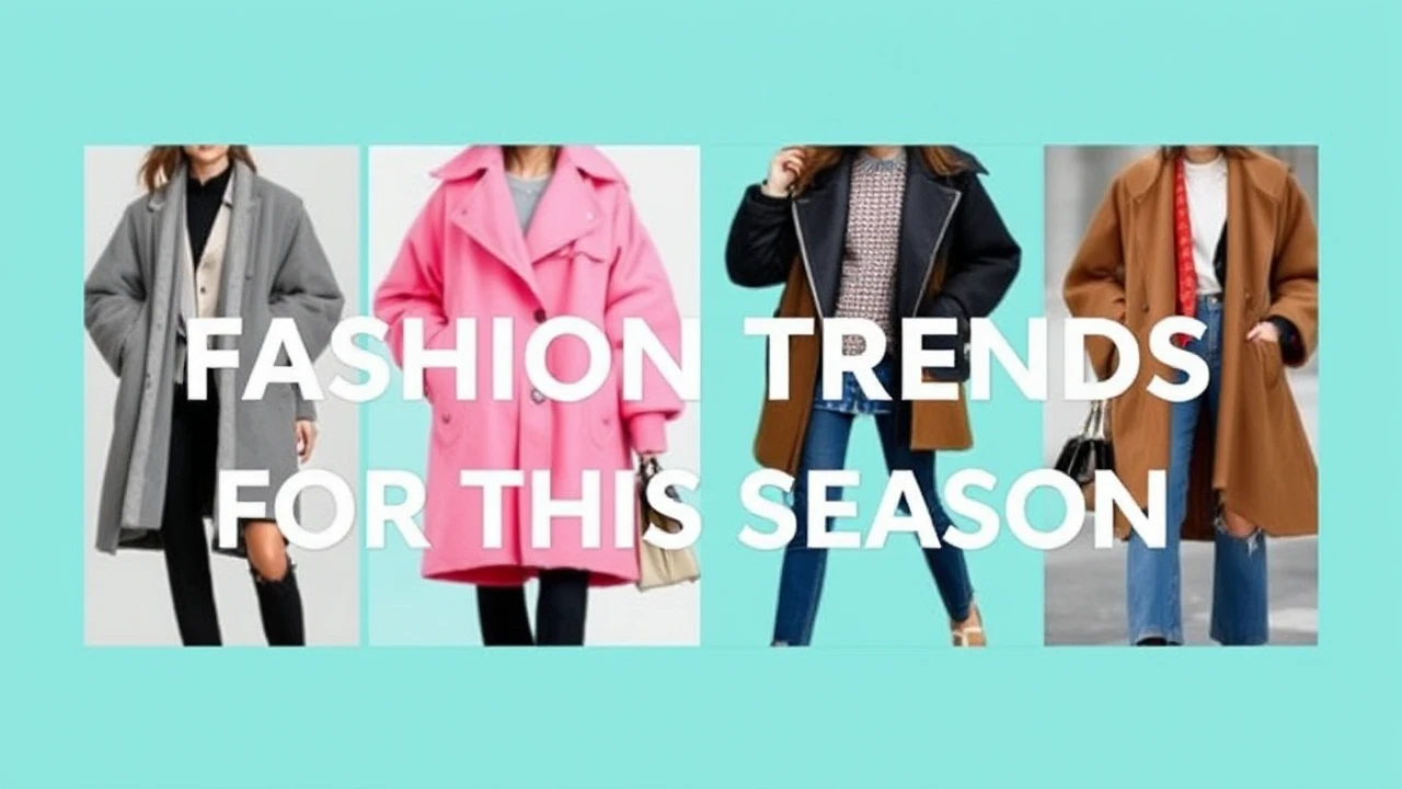 Top Fashion Trends for This Season