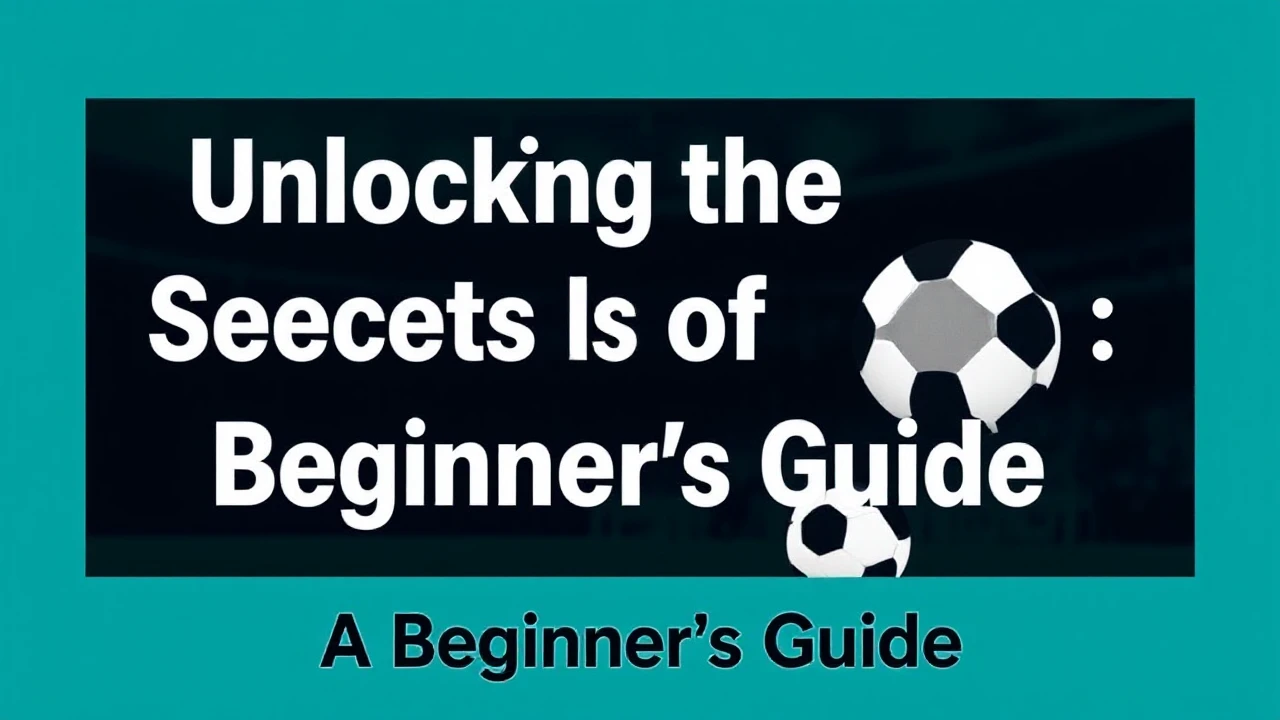 Unlocking the Secrets of Fsbet: A Beginner's Guide