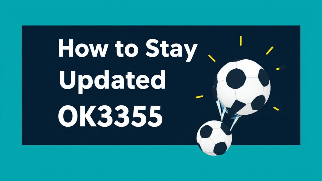How to Stay Updated with OK365 News and Offers