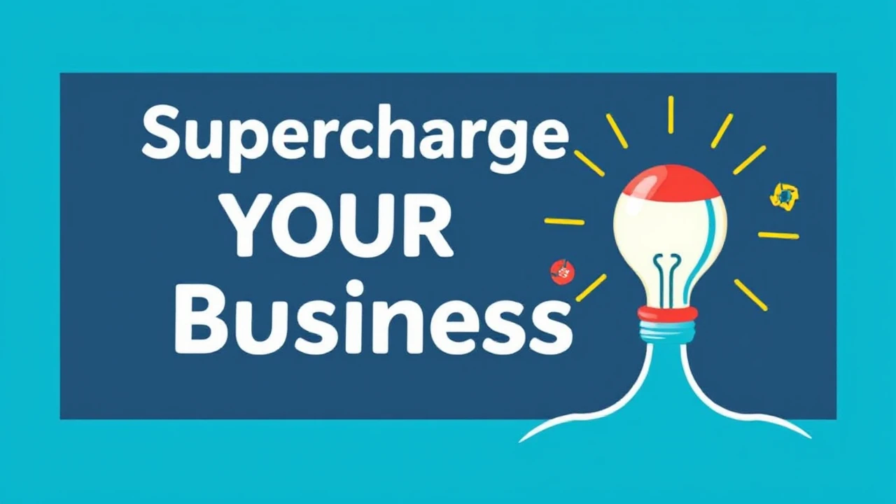 Supercharge Your Business: Top 10 Proven Approaches for Success