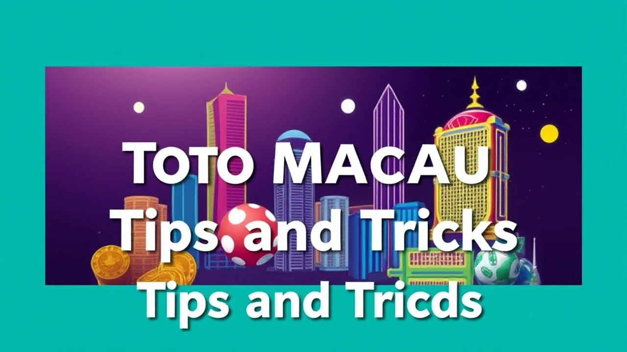 Increase Your Odds: Toto Macau Tips and Tricks