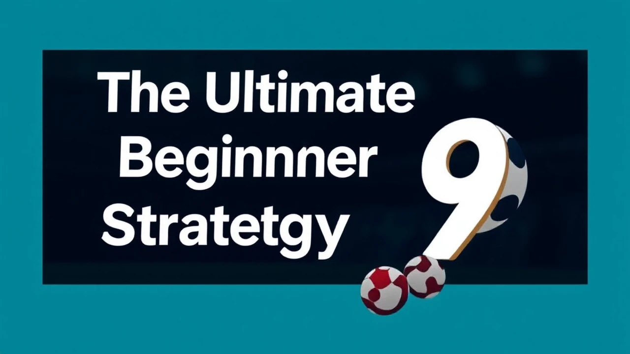 The Ultimate Beginner Strategy for 9BET