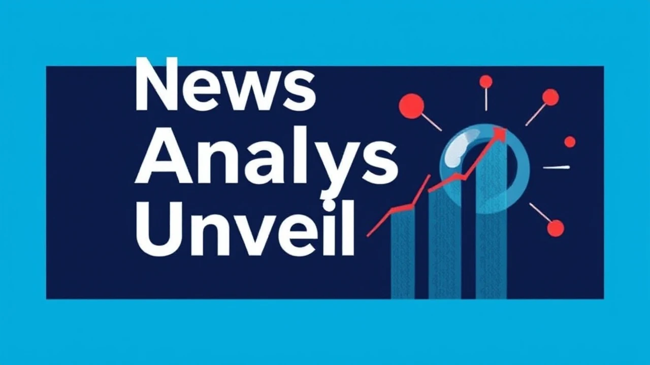 News Analysis Unveiled