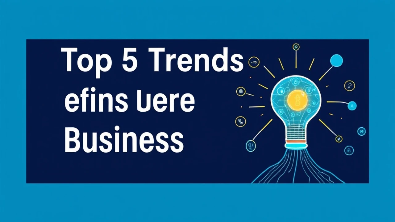 Investigating the Top 5 Trends Defining the Future of Business Innovation
