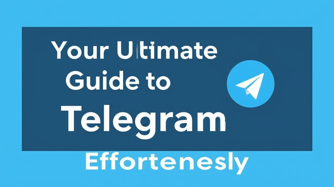 Your Ultimate Guide to Getting Telegram Effortlessly