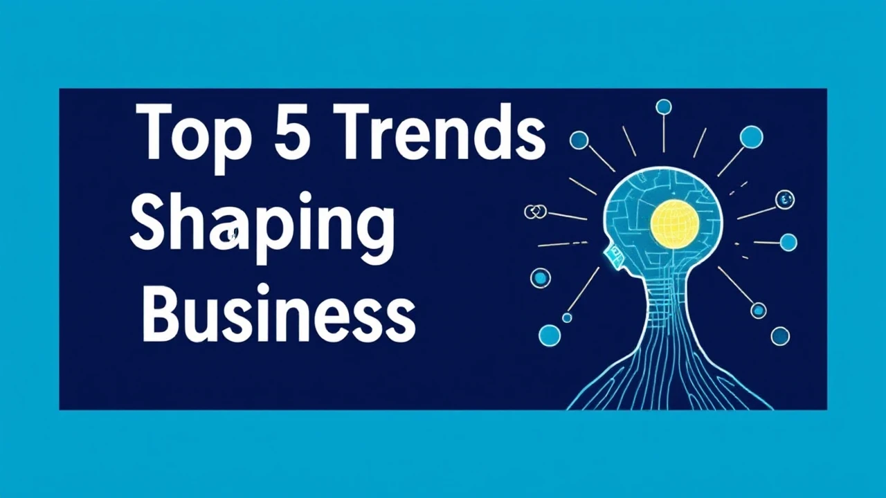 Exploring the Top 5 Trends Shaping the Future of Business Innovation