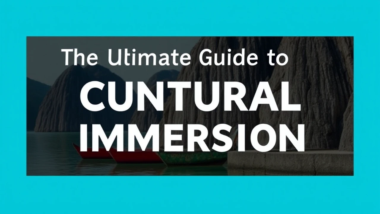 The Ultimate Guide to Cultural Immersion: Embracing Local Traditions While Traveling