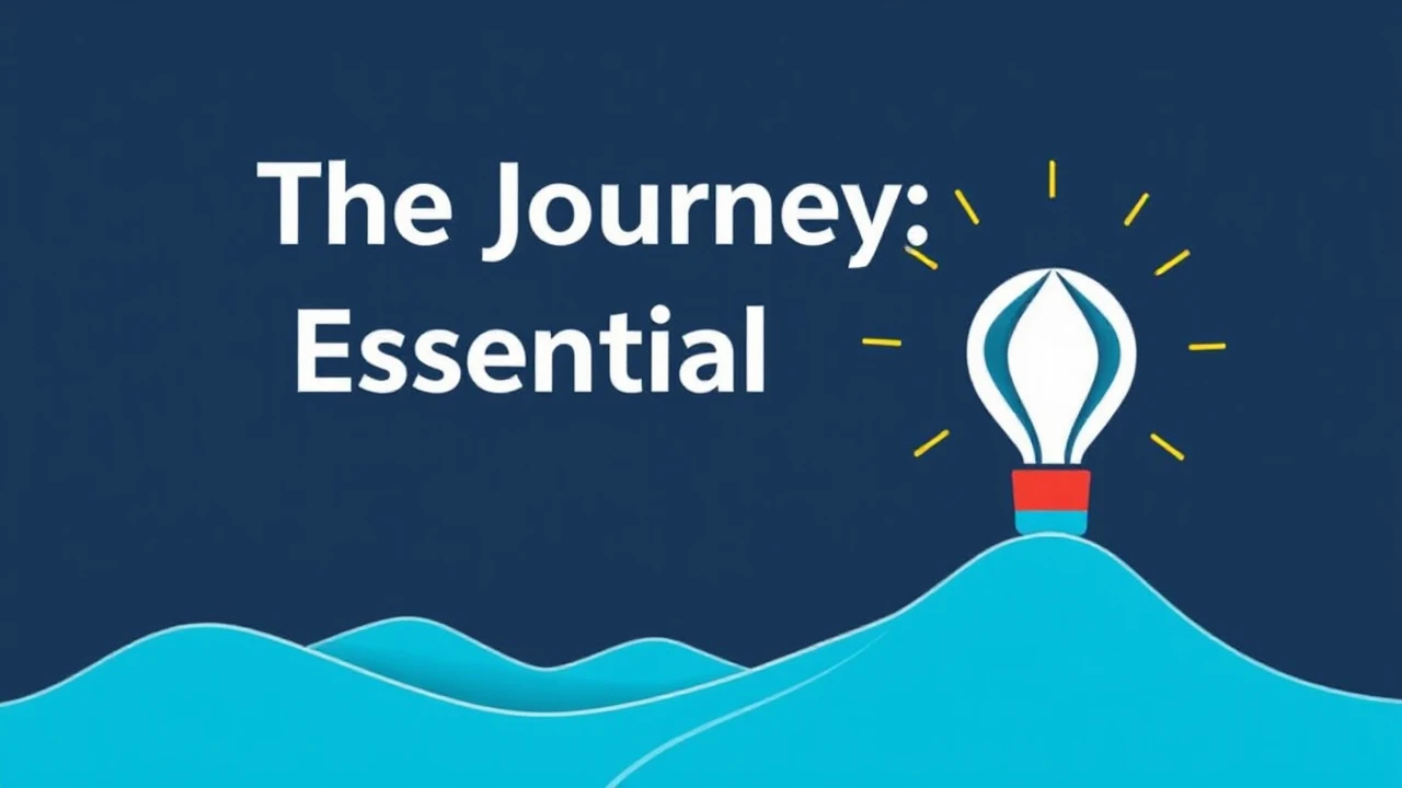 The Journey: Essential Tips for Entrepreneurs