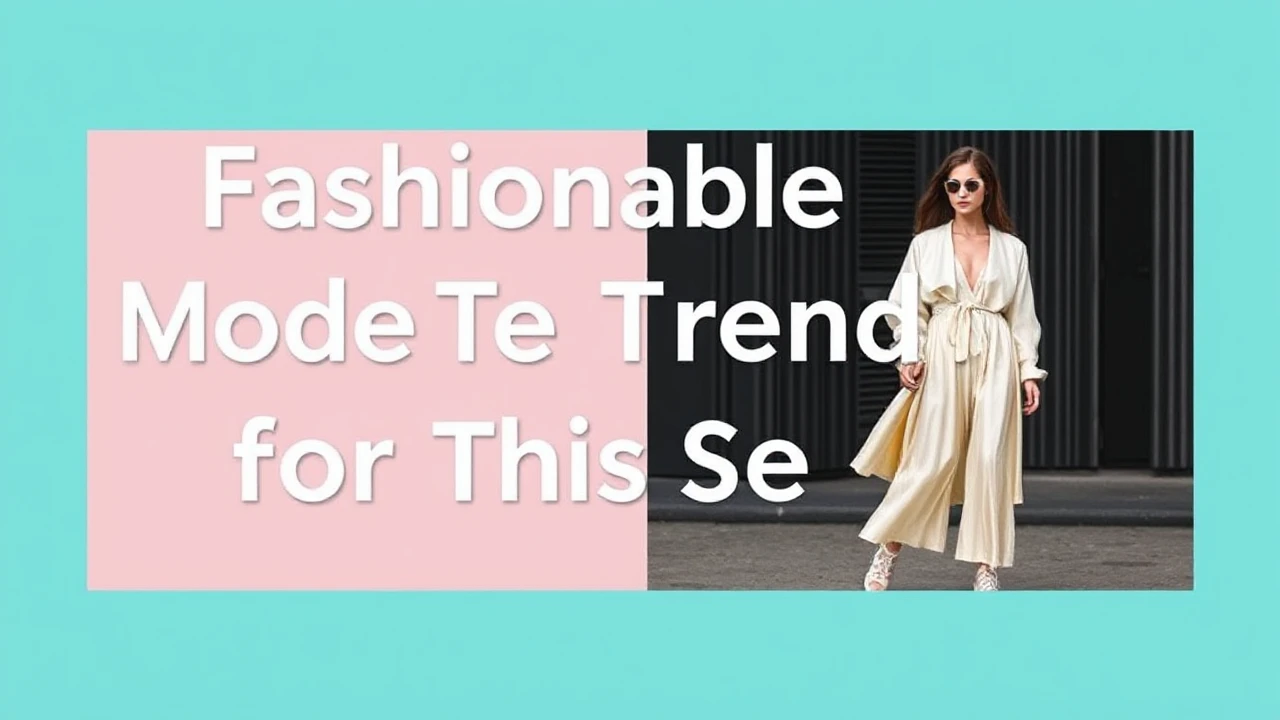 Fashionable Mode Trends for This Season