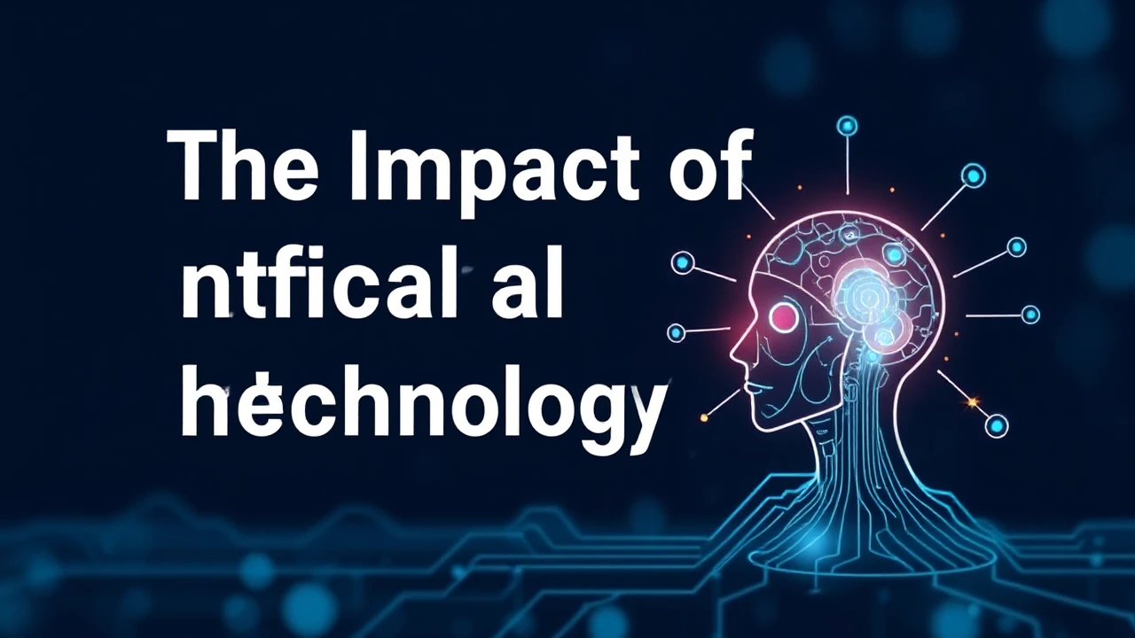 The Impact of Artificial Intelligence on Technology