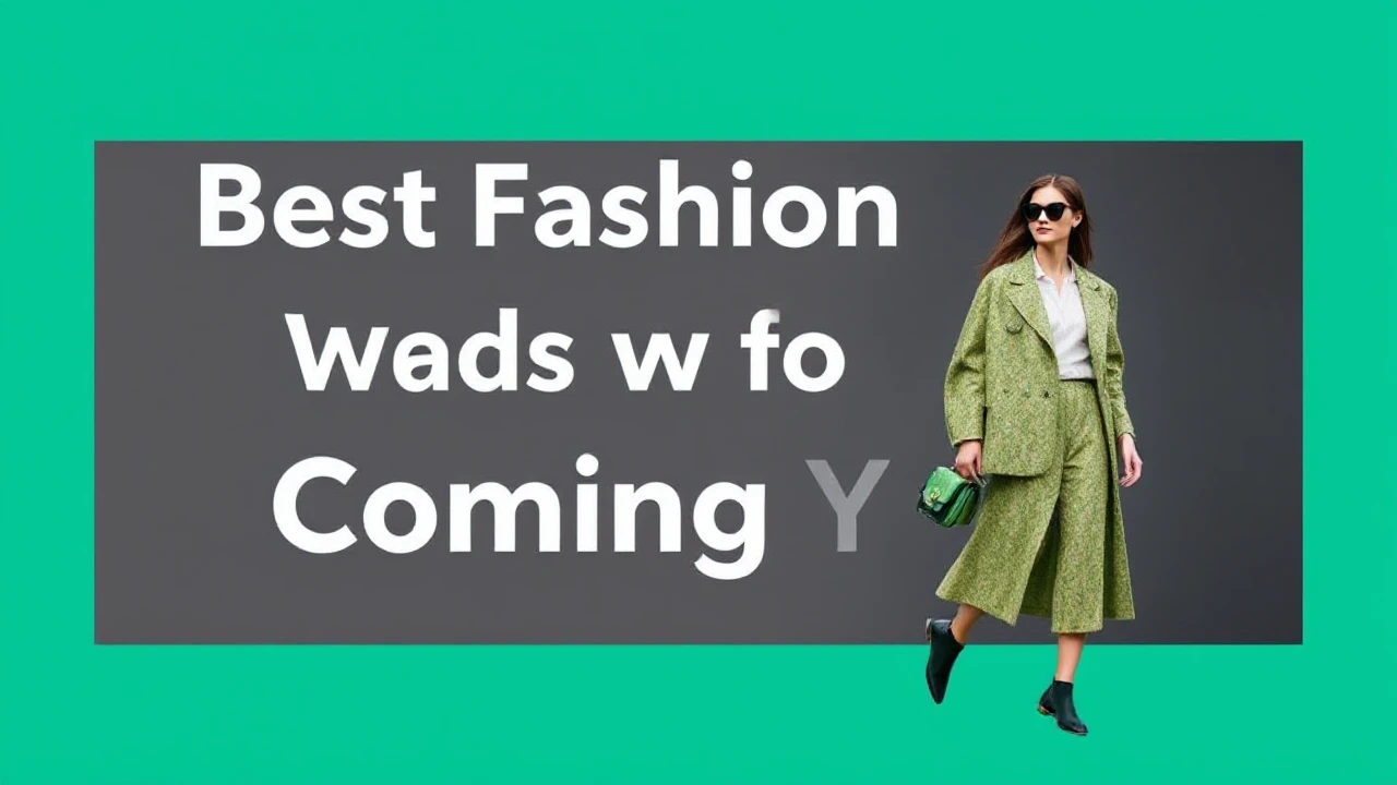 Best Fashion Trends to Watch Out for in the Coming Year