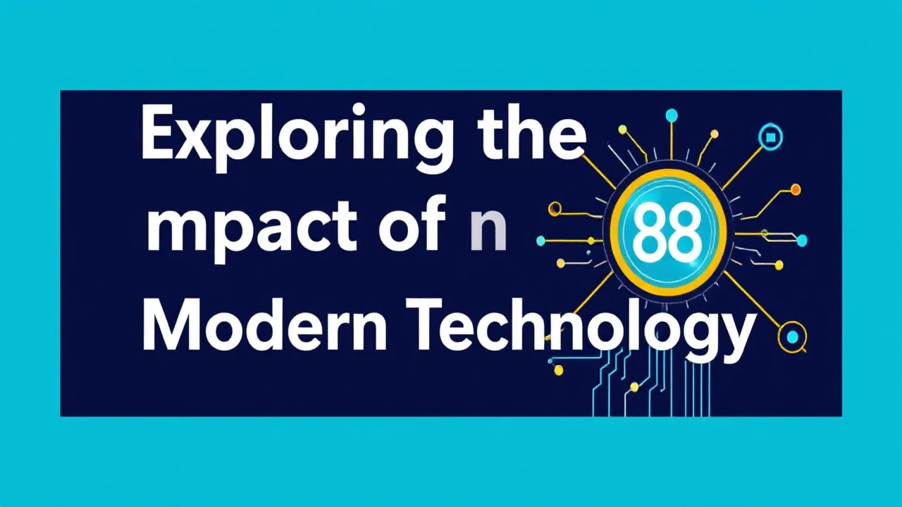 Exploring the Impact of TX88 on Modern Technology