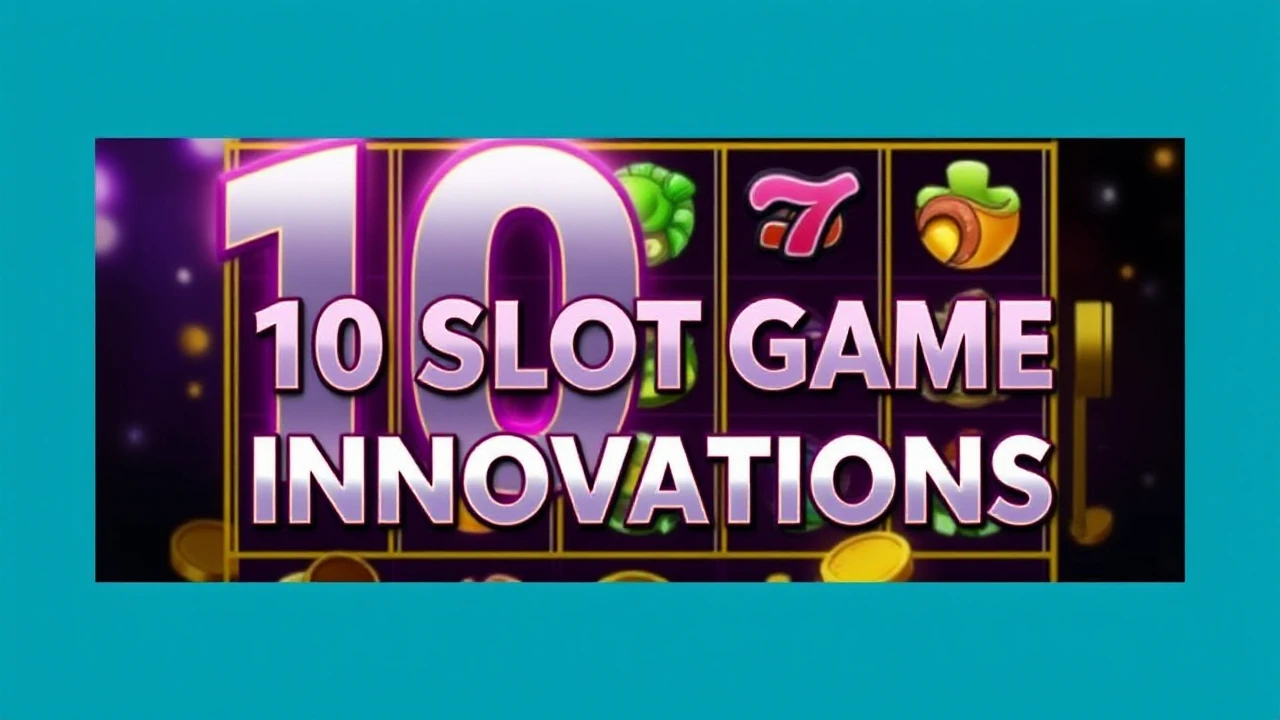 Shaping the Industry: 10 Slot Game Innovations