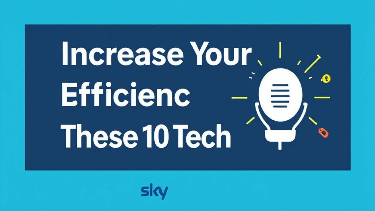 Increase Your Efficiency with These 10 Tech Hacks