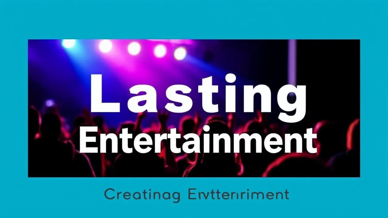 Creating Lasting Entertainment: A Decade of Suggestions to Keep in Mind