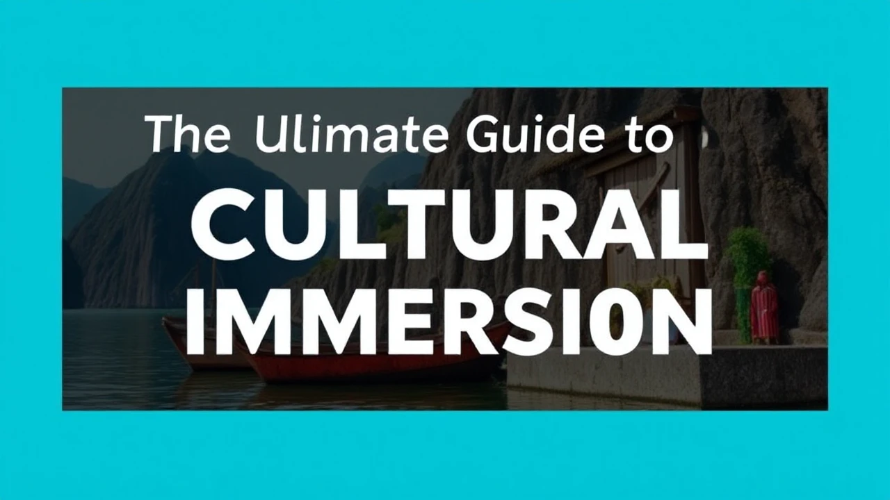 The Ultimate Guide to Cultural Immersion: Embracing Local Traditions While Traveling