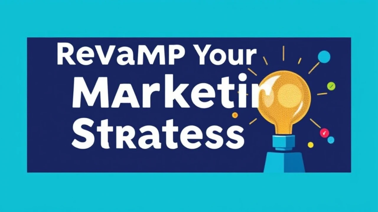 Revamp Your Marketing Strategies: Innovative Techniques Every Business Should Explore