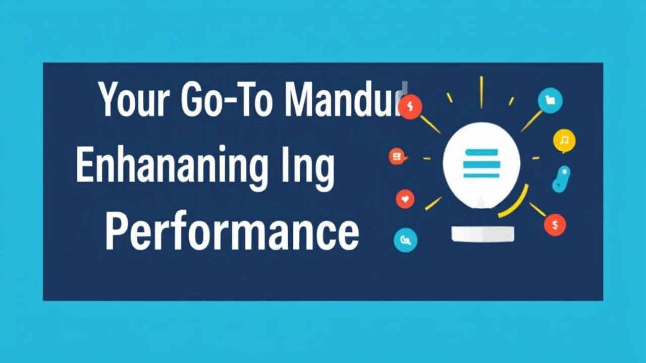 Your Go-To Manual for Enhancing Your Business Performance Online