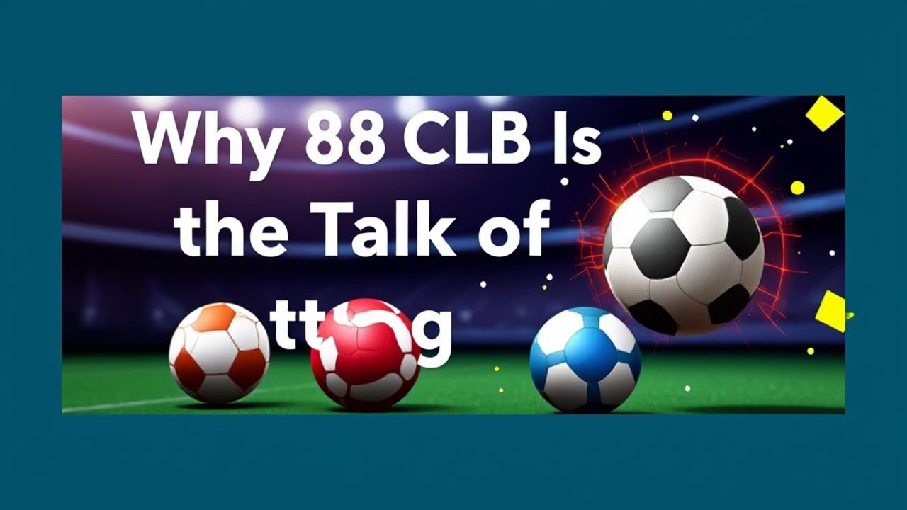 Why 88CLB Is the Talk of the Betting Industry