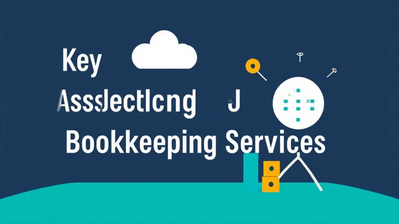 Key Elements to Assess When Selecting Vancouver Bookkeeping Services