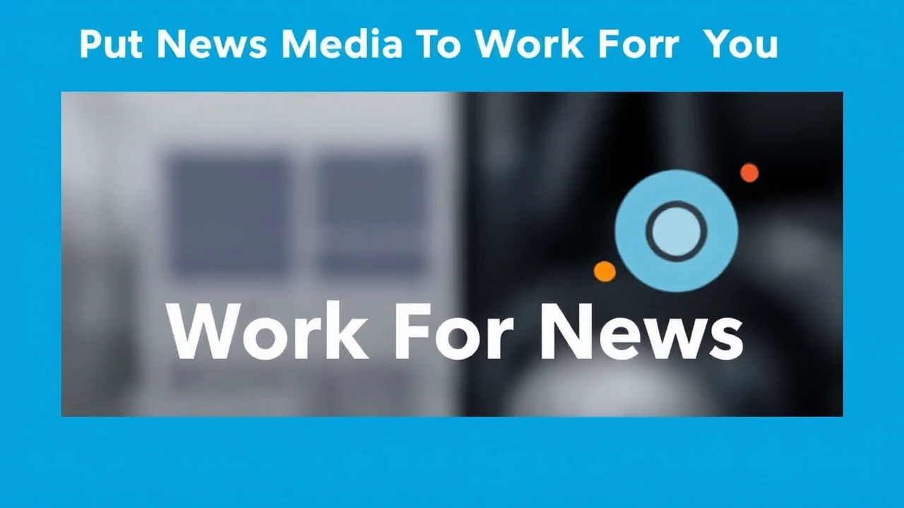 Put News Media To Work For You - Consumer News "On Your Side" Programs