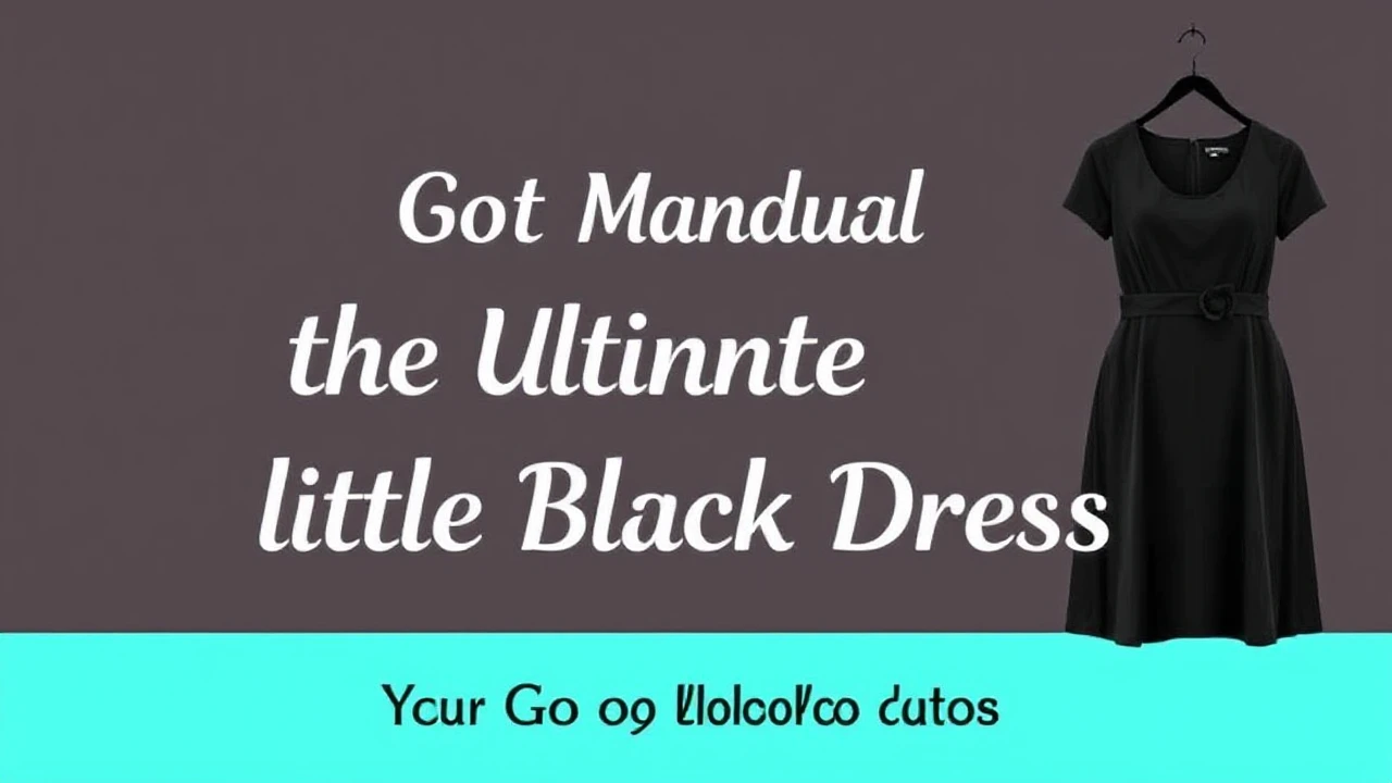 Your Go-To Manual of Selecting the Ultimate Little Black Dress