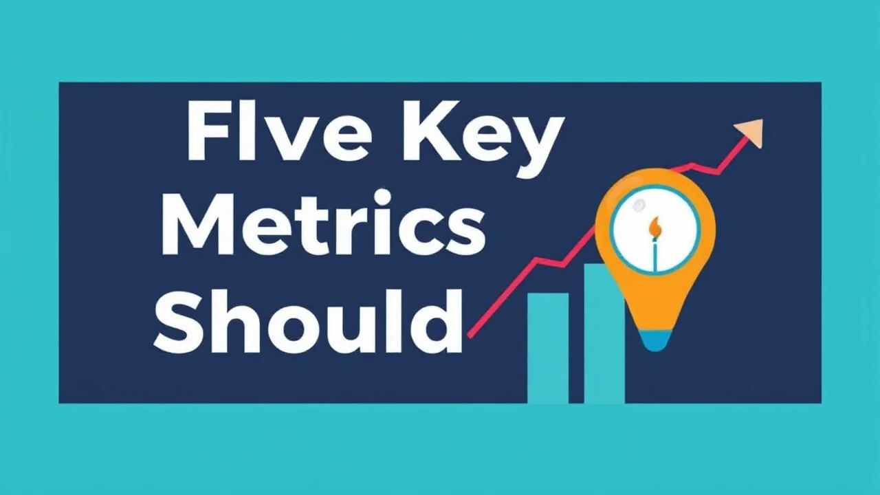 Five Key Metrics All Business Owner Should Track