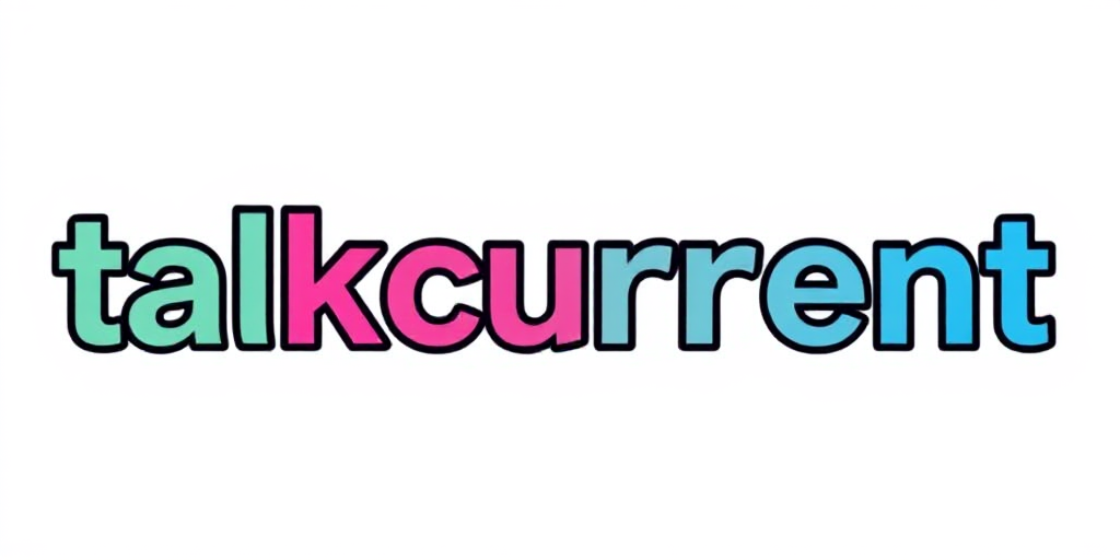 TalkCurrent Blog