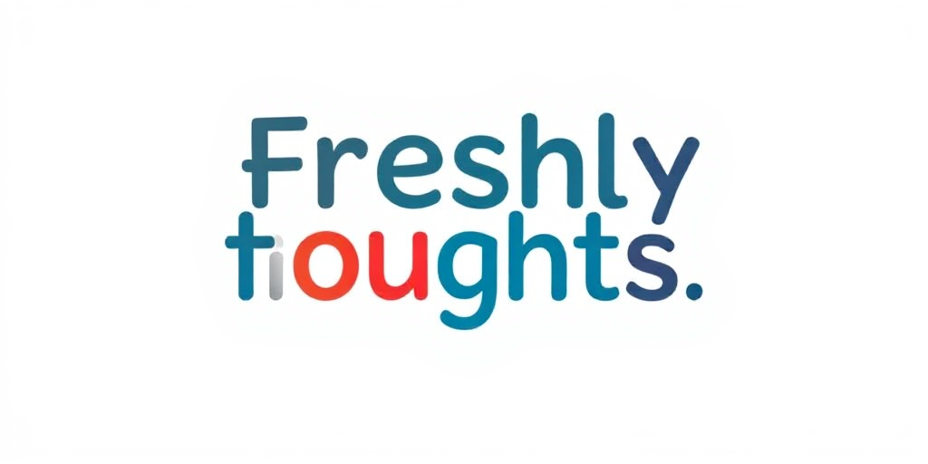 FreshlyThoughts