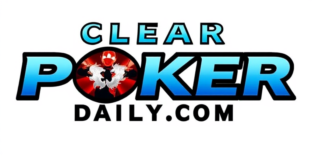 Clear Poker Daily
