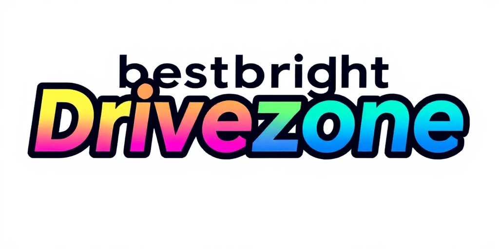 Best Bright Drive Zone