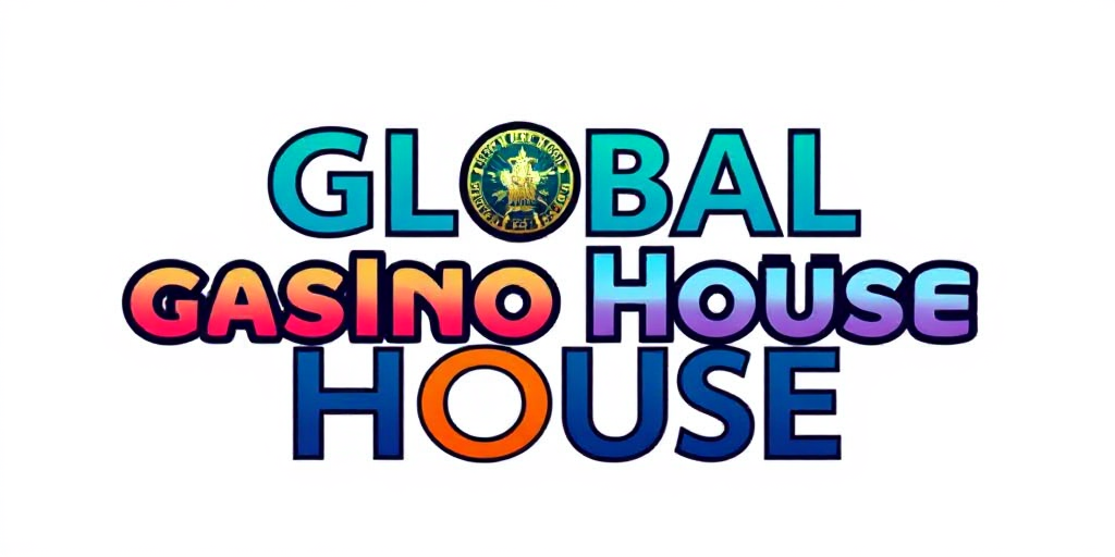 Global Casino House