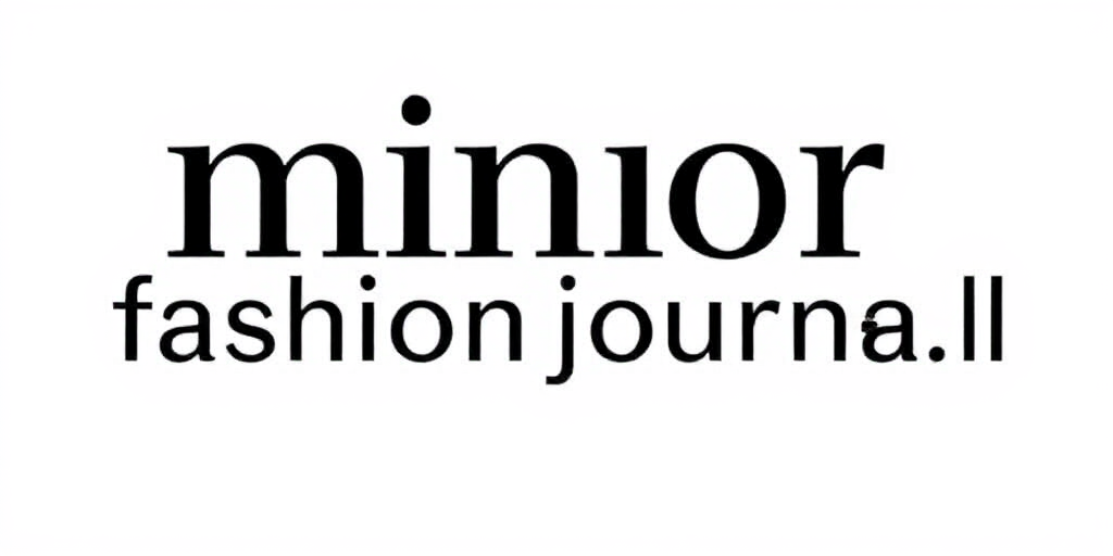 Minor Fashion Journal