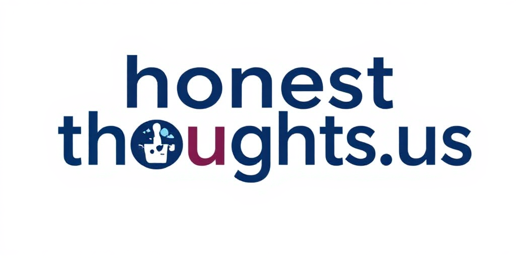 Honest Thoughts