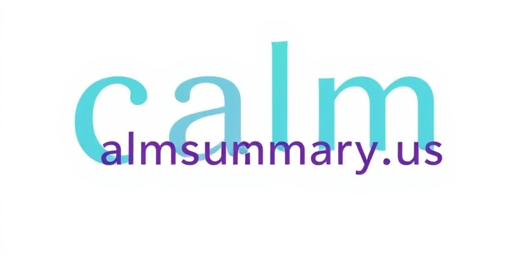 Calm Summary